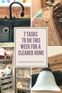 7 tasks for a cleaner home