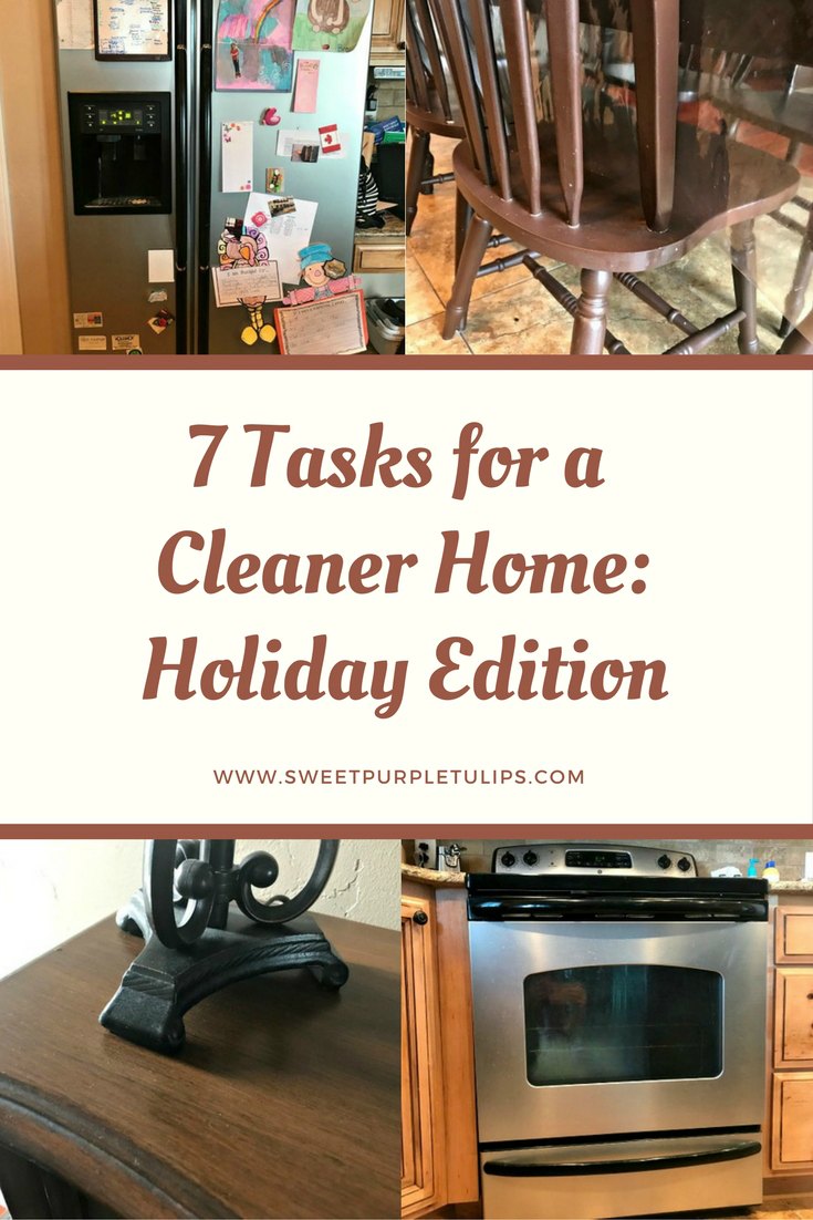 7 Tasks for a Cleaner Home: Holiday Edition