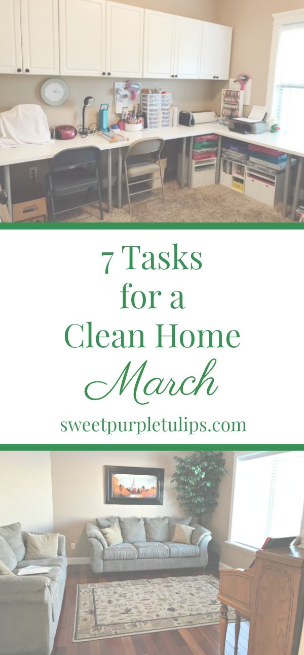 7 Tasks for a Clean Home: March