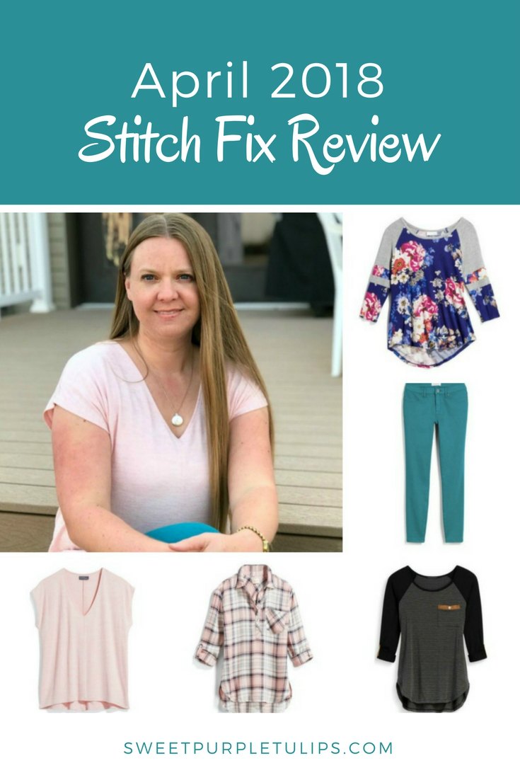 April 2018 Stitch Fix Review